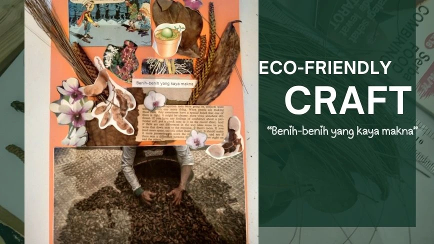 Membuat Eco-Friendly Craft