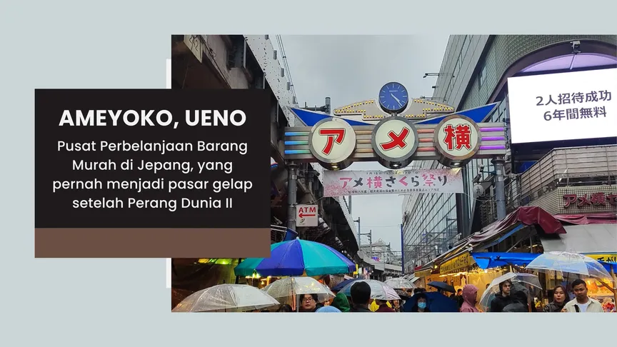 Ameyoko pusat belanja barang murah bersejarah di Jepang